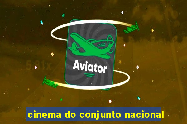 cinema do conjunto nacional